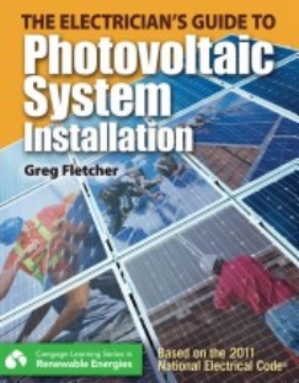 MindTap Electrical for Fletcher's The Electrician's Guide to Photovoltaic System Installation, 1st Edition [Instant Access], 4 terms (24 months) 1st Edition â€“ PDF/EPUB Version Downloadable